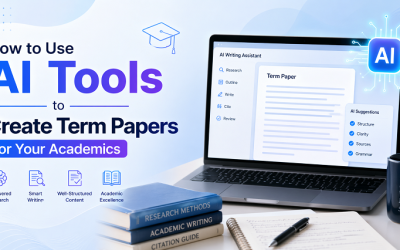How to Use AI Tools to Create Term Papers for Your Academics