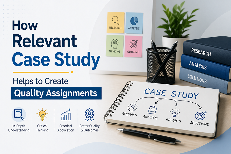 case study in assignments