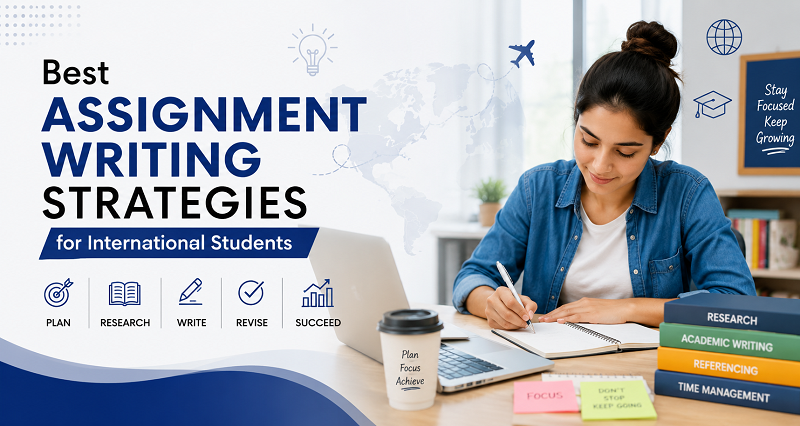 best assignment writing strategies for international students